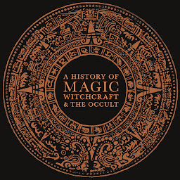 Icoonafbeelding voor A History of Magic, Witchcraft, and the Occult
