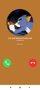Fake Call Mouse & Cat
