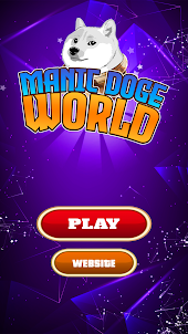 Manic Doge World