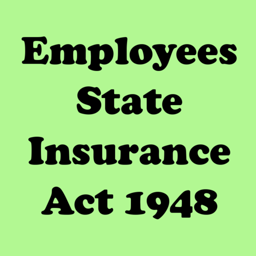Employees State Insurance Act