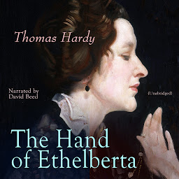 Icon image The Hand of Ethelberta