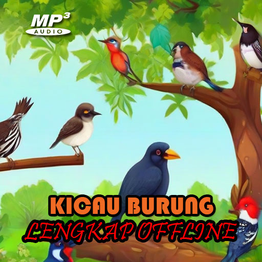 Kicau Burung Lengkap Offline - Apps on Google Play