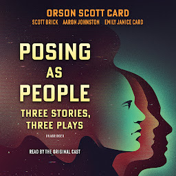 图标图片“Posing As People: Three Stories, Three Plays”