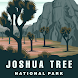 Joshua Tree National Park Tour - Androidアプリ