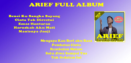 Arief Full Album - Haruskah Aku Mati