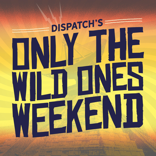 DISPATCHs Wild Ones Weekend logo