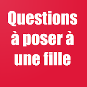 Top 20 Dating Apps Like Question a poser a une fille - Best Alternatives