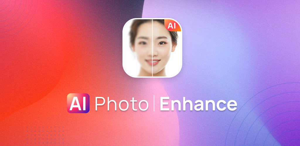 Enhancer - AI Photo Enhance