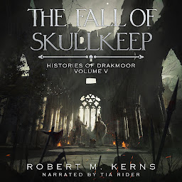 Icon image The Fall of Skullkeep: An Epic Fantasy Adventure