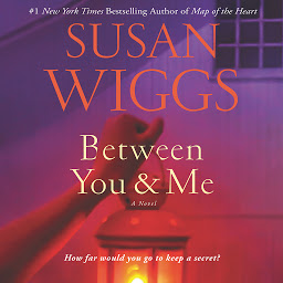 Icon image Between You and Me: A Novel