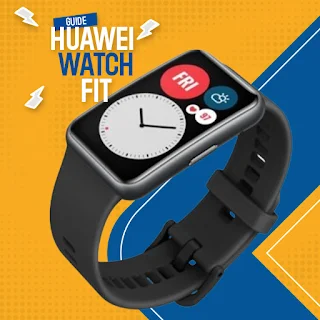 huawei Watch Fit app guide apk