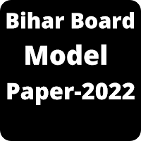 Bihar Board Model Paper-2022
