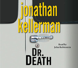 Icon image Dr. Death: An Alex Delaware Novel