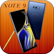 Theme for galaxy Note 9 : Note9 launcher