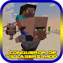 Conqueror of Villagers Mod 