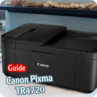 Canon Pixma TR4720 Guide