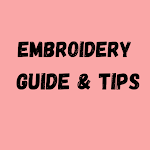 Cover Image of ダウンロード Embroidery Guide & Tips  APK