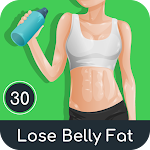 Cover Image of ดาวน์โหลด Lose Belly Fat in 30 days Plan  APK