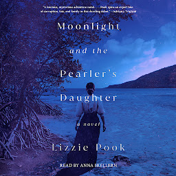Icon image Moonlight and the Pearler's Daughter