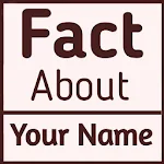 Cover Image of Baixar Facts About Your Name 1.0 APK
