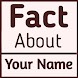 Facts About Your Name - Androidアプリ