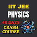 Physics - IIT JEE Crash Course - Androidアプリ