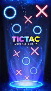 TicTac - Games & Chats