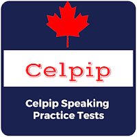 CELPIP Speaking Practice Tests
