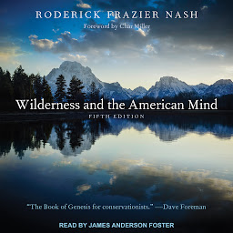 Symbolbild für Wilderness and the American Mind: Fifth Edition