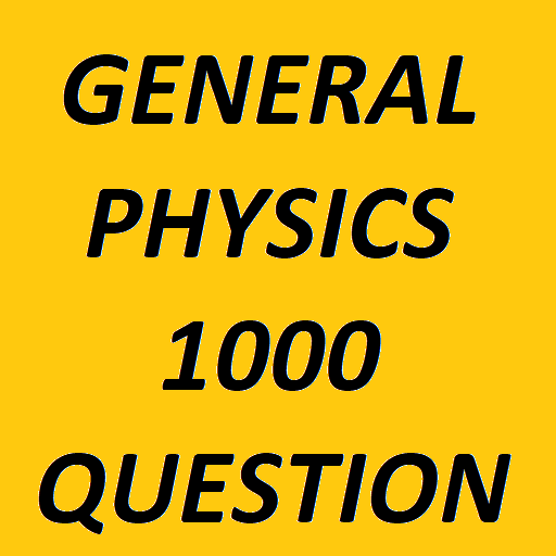 General Physics 1000 Questions  Icon