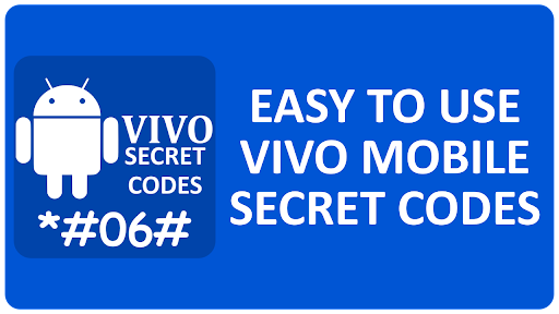 Secret Codes for Vivo Mobile