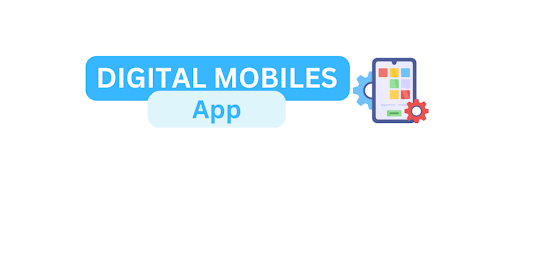 Digital Mobiles App