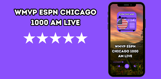 WMVP ESPN Chicago 1000 AM live