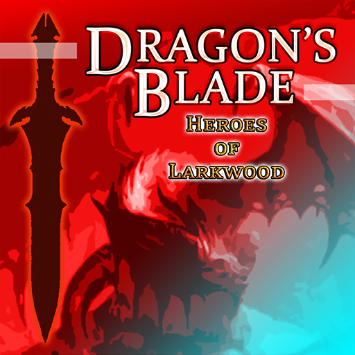 Dragon's Blade: Heroes of Lark 21.05.11 Icon