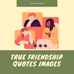 Cover Image of Download True Friendship Quotes Images  APK