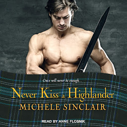 Icon image Never Kiss a Highlander