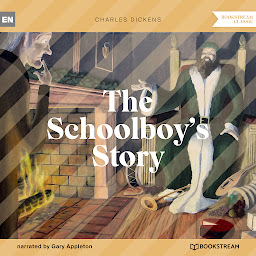 Icon image The Schoolboy's Story (Unabridged)
