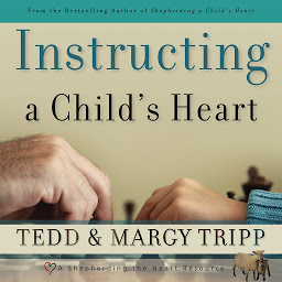 Icon image Instructing a Child's Heart