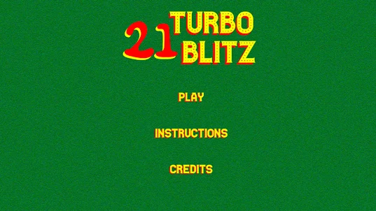 21 Turbo Blitz