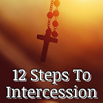 Cover Image of Download 12 Steps To Intercession 1.3 APK
