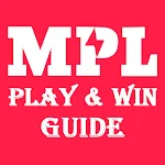 Cover Image of डाउनलोड Guide For MPL - Earn Money MPL Pro Live Tips 1.0 APK