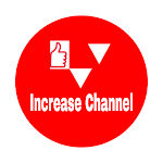 Cover Image of Tải xuống Increase Channel - Subscribe Watchtime View 1.3.8 APK