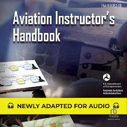 Obraz ikony: Aviation Instructor's Handbook: FAA-H-8083-9B (Federal Aviation Administration)