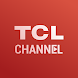TCL CHANNEL - Androidアプリ