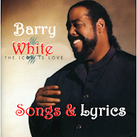 Barry White Songs  Lyrics