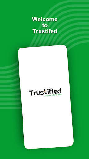 Android application Trustified Choose Safe,Be Safe screenshort