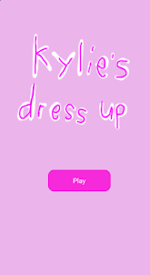 Kylie's dress up