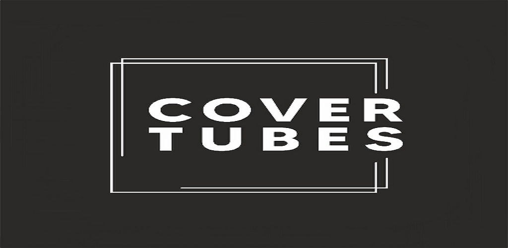 CoverTubes - Latest version 1.0.0 for Android App Shopping