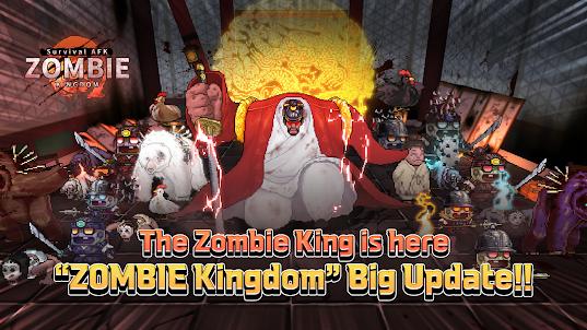 ZOMBIE Kingdom : Survival AFK