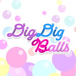 Cover Image of Download DigDig Balls  APK